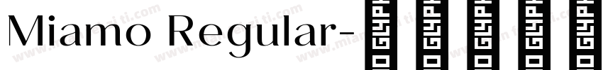 Miamo Regular字体转换